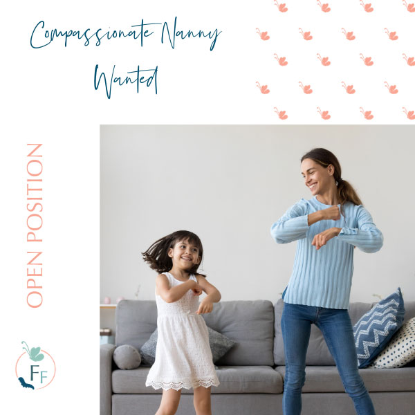 Compassionate Nanny Wanted