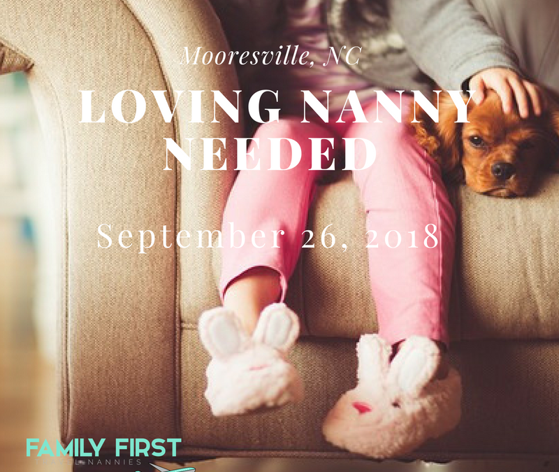 Loving Nanny Needed – Mooresville, NC