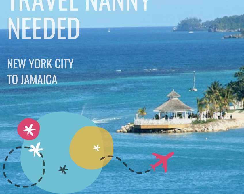 Travel Nanny Needed